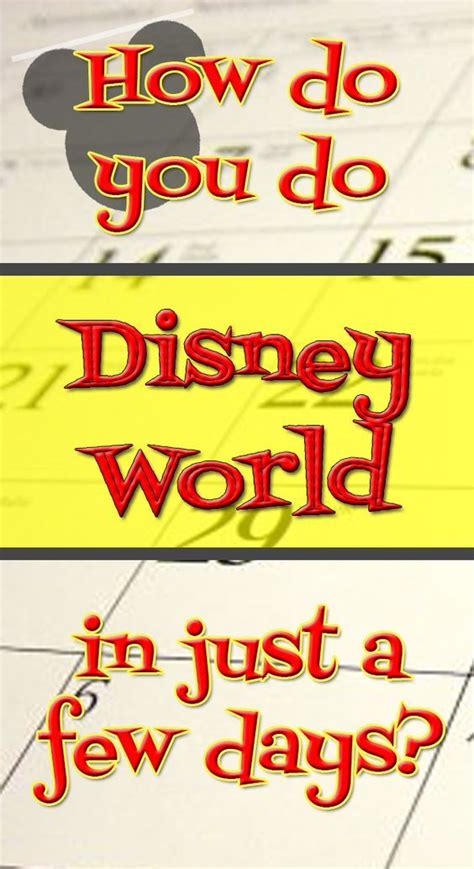 How Do You Do Disney World In Just A Few Days Prep002 Wdw Prep