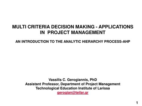 Ppt Multi Criteria Decision Making Applications In Project