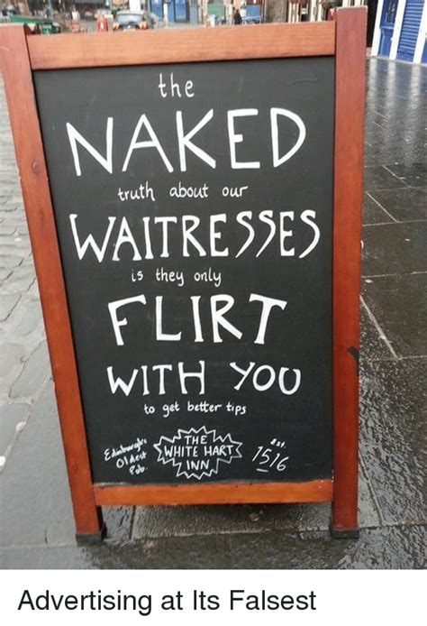 NAKED WAITRESSES FLIRT Truth About Our S They Only WITH YoO To Get