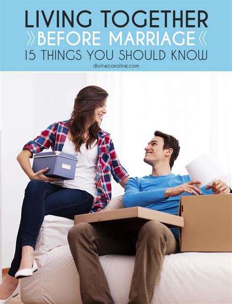 Living Together Before Marriage 15 Things You Should Know More Living Together Before