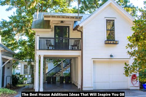 The Best House Additions Ideas That Will Inspire You Carriage House