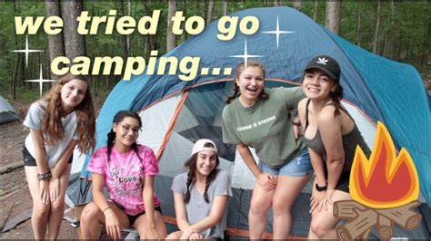 What Happens When 5 Girls Try To Go Camping Youtube