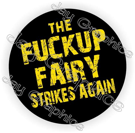 Fkup Fairy Strikes Again Funny Hard Hat Stickers Etsy