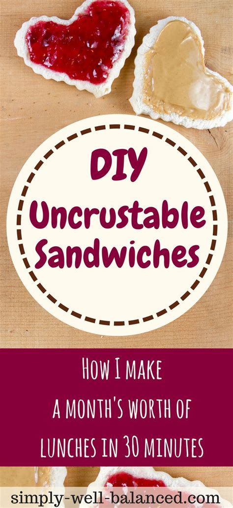 How To Make Healthy Homemade Uncrustables Simply Well Balanced Kids