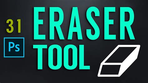 Eraser Tool Photoshop Cc Class 31 By Gfx Mentor Designer Youtube