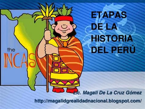 Resumen De La Historia Del Peru
