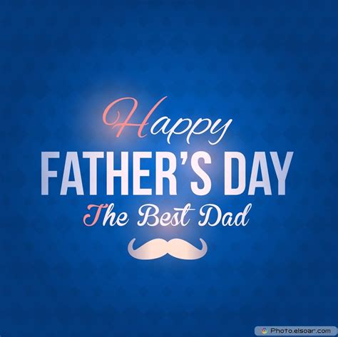 Happy Fathers Day The Best Dad Pictures Photos And Images For