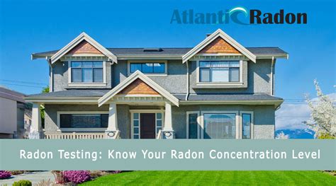 Know Your Radon Concentration Level Atlantic Radon