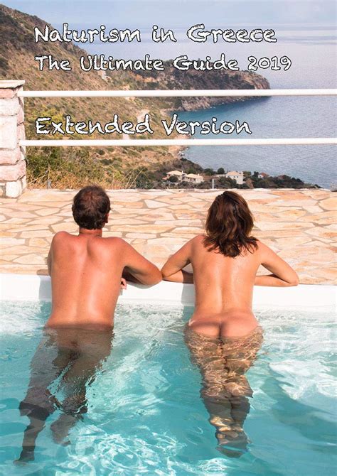 Amazon Com Naturism In Greece The Ultimate Guide EBook Naked Wanderings Nick And Lins