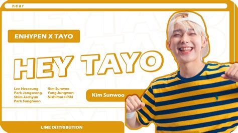 Enhypen 엔하이픈 X Tayo Hey Tayo Line Distribution Youtube