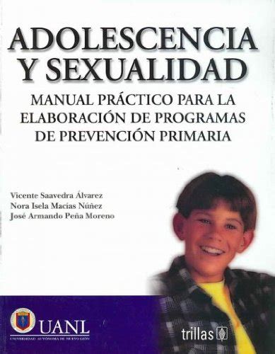Adolescencia Y Sexualidad Adolescence And Sexuality Manual Practico