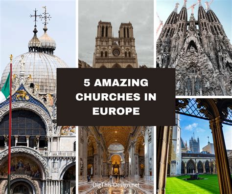 5 Must See Churches Of Europe Dig This Design