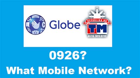 0926 What Network Is It Globe Telecom Mobile Number Prefix