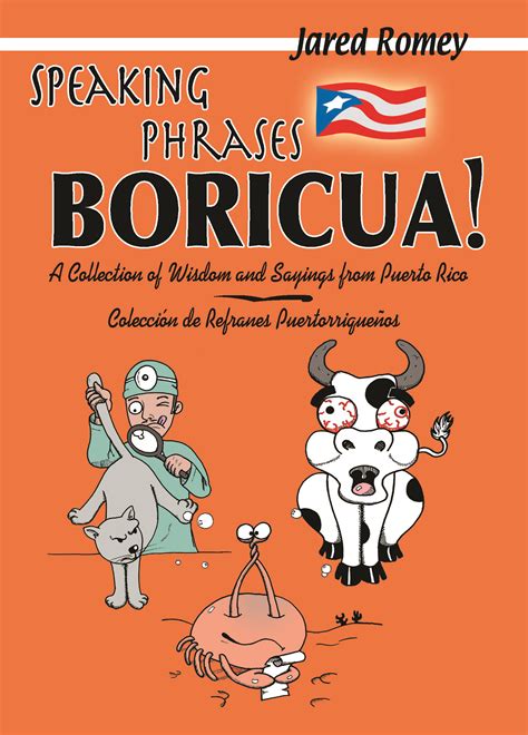 Puerto Rican Proverbs In English Letter A Puerto Rican Slang