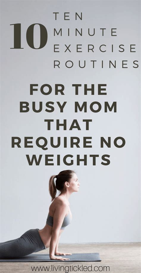 10 Ten Minute Exercise Workout Routine For The Busy Mom Busy Mom