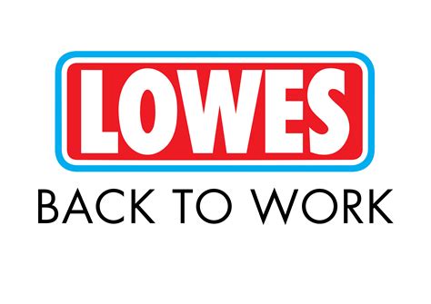 Lowes Back to Work