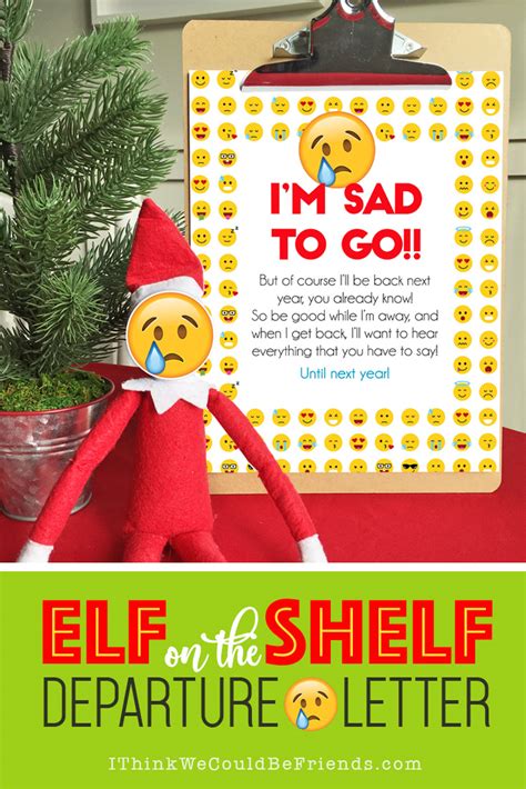 You can handle the goodbye really sensitively especially if you download my goodbye letter from elf on the shelf free printables. Elf on the Shelf Emoji Departure Letter & Printable mask ...