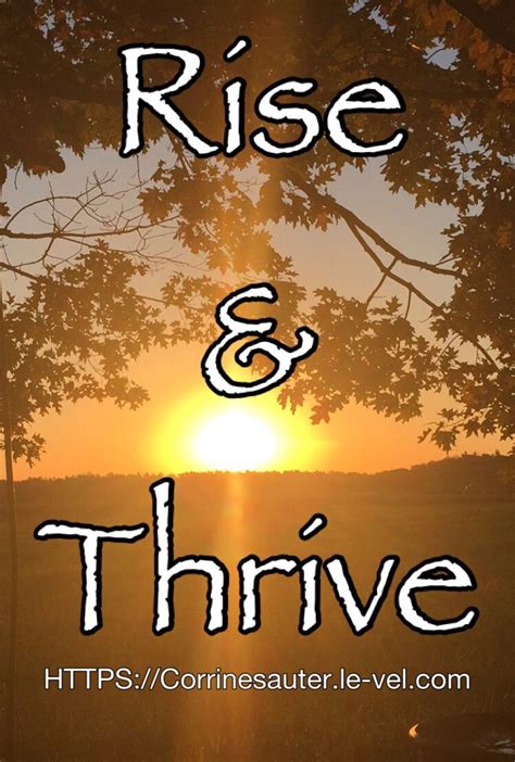 Rise And Thrive People Its A Great Day To Thrive Message Me For