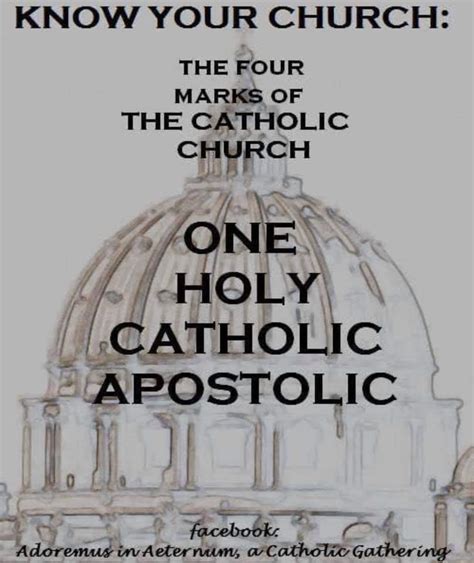 The Four Marks Of The Catholic Church Live By Faith