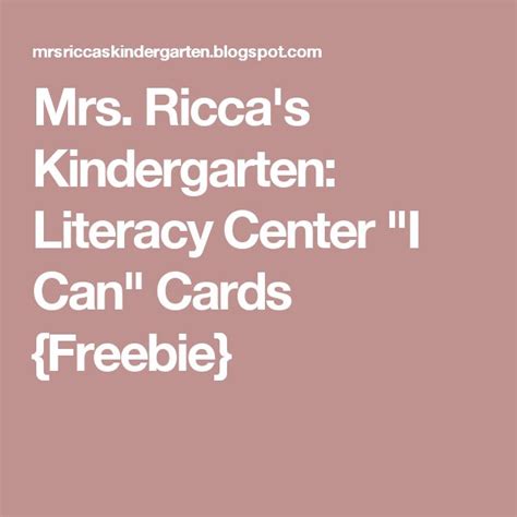 Mrs Riccas Kindergarten Literacy Center I Can Cards Freebie