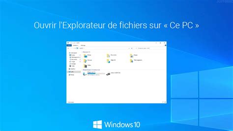 Windows 10 Ouvrir Lexplorateur De Fichiers Sur Ce Pc