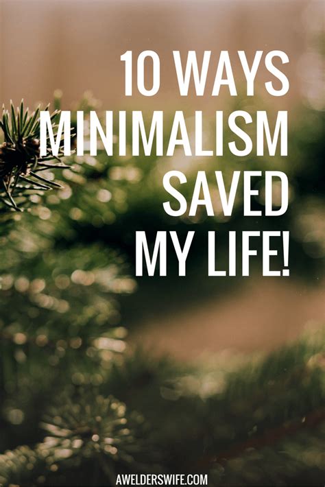 10 Ways Minimalism Has Saved My Life Forever