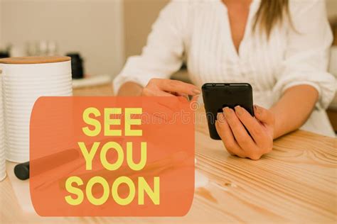 Writing Note Showing See You Soon Business Photo Showcasing Used For