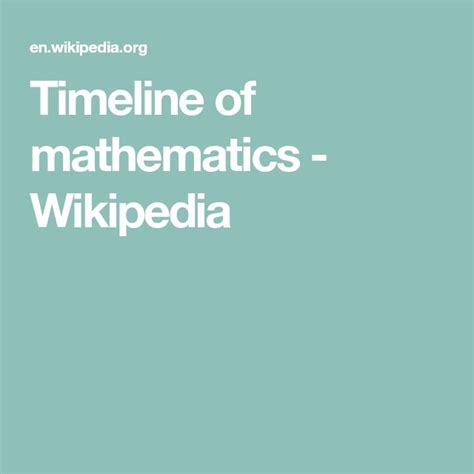 Timeline Of Mathematics Wikipedia Mathematics Timeline Wikipedia