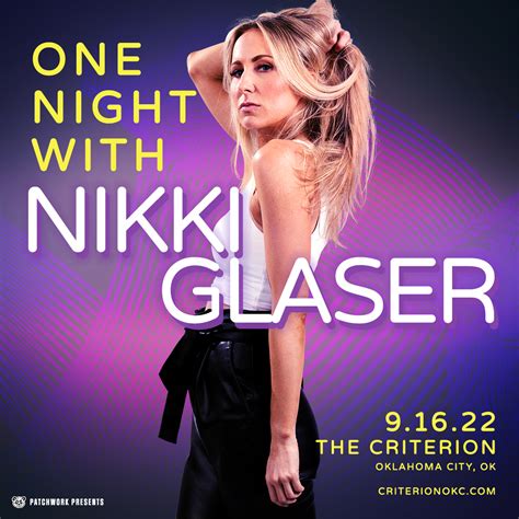 Nikki Glaser One Night With Nikki Glaser Tickets Presale Info And