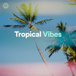 11 jan 2020 explore sorryimgigis board spotify playlist cover art red aesthetic 300x300 image for spotify. Tropical Vibes on Spotify