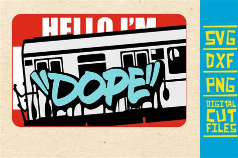 Hello Im Dope Graphic By Svgyeahyouknowme · Creative Fabrica