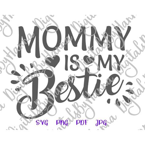 Mom And Me Svg Files For Cricut Always My Mother Forever My Friend