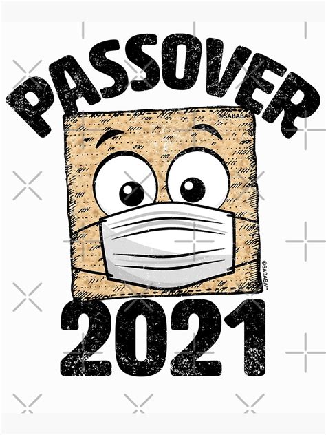 Funny Passover 2021 Matzo Wearing Face Mask Seder Graphic Poster For