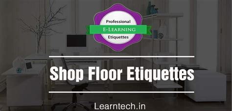 Shop Floor Etiquettes Ready Made E Learning Content