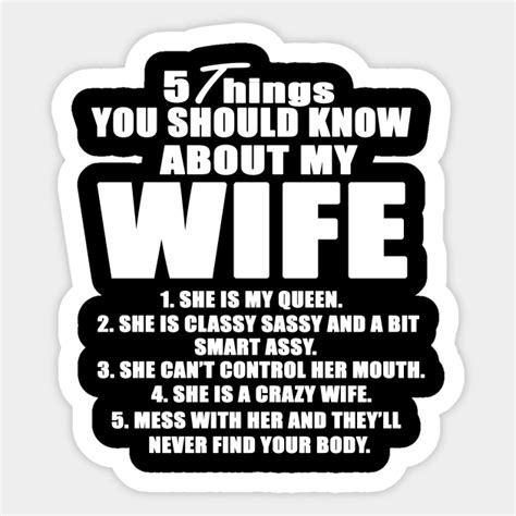 5 Things You Should Know About My Wife Wife Aufkleber Teepublic De