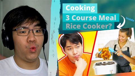 Uncle Roger Approves Rice Cooker 3 Course Meal Youtube