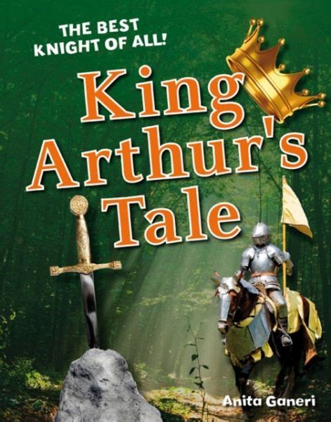 King Arthurs Tale Von Anita Ganeri Englisches Buch Bücherde