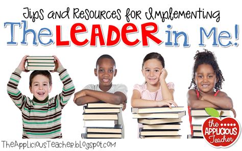 Tips and Resources for The Leader in Me | Leader in me, School leader, Leader