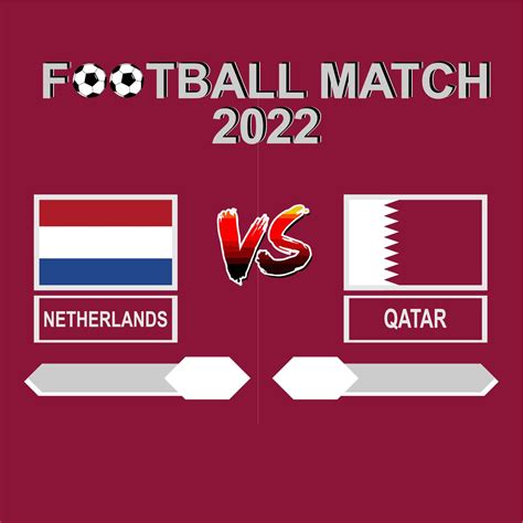 Netherlands vs Qatar football competition 2022 template background