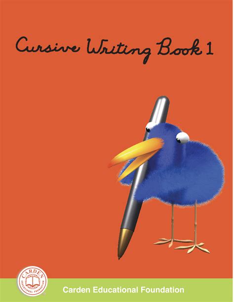 Cursive Writing Book 1 The Carden Educational Foundation