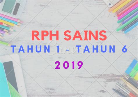 Download awang sains tahun 4 apk 1.0 for android. Muat Turun / Download RPH Sains Tahun 1 - Tahun 6 2019 ...