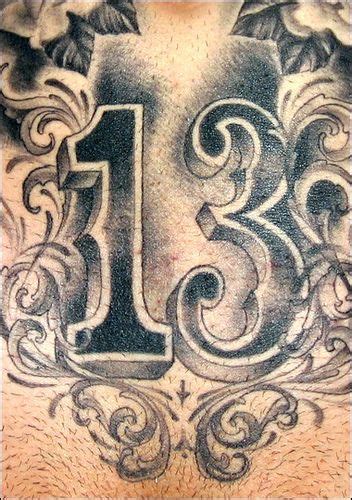 Wonderful 13 Number Tattoo 13 Tattoos Tattoo Lettering Number 13 Tattoos