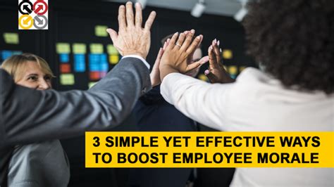 3 Simple Yet Effective Ways To Boost Employee Morale Biztek Solutions