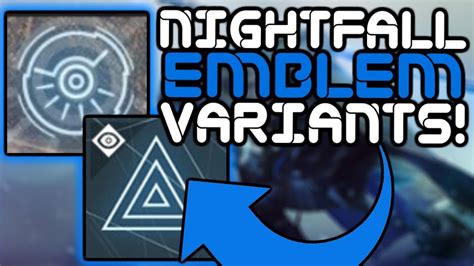 Destiny 2 Farming The New Nightfall Emblem Variants Youtube