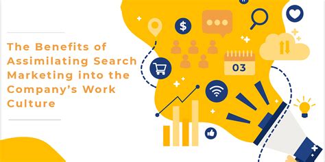 The Benefits Of Assimilating Search Marketing Into The Companys Work