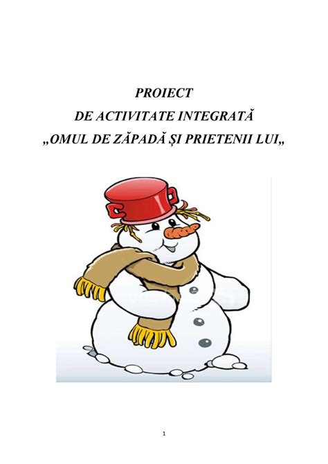 Academiaabc Proiect Didactic Grupa Mică „omul De Zăpadă și Prietenii