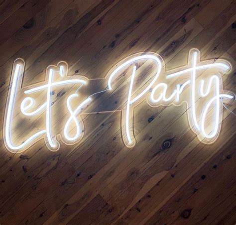 Lets Party Neon Sign Neon Light 75 X 34 Cm Etsy