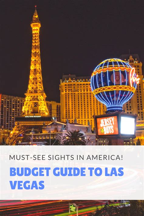 Budget Guide To Las Vegas Las Vegas Trip Las Vegas Hotel Deals Las