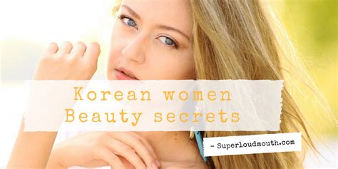 Korean Beauty Secrets For Whiter Skin Disclosed Stories Of Korean Women