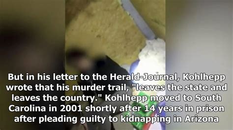 south carolina serial killer todd kohlhepp claimed he had multiple victims youtube